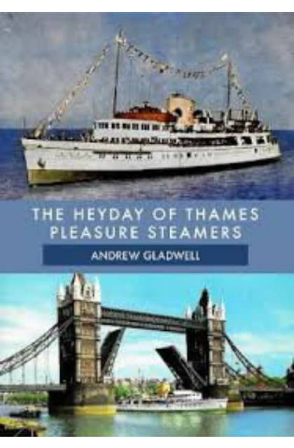 Sea Breezes - The Heyday of Thames Pleasure Steamers